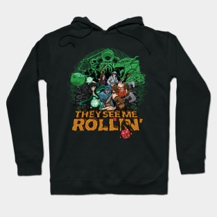 See Me Rollin' Hoodie